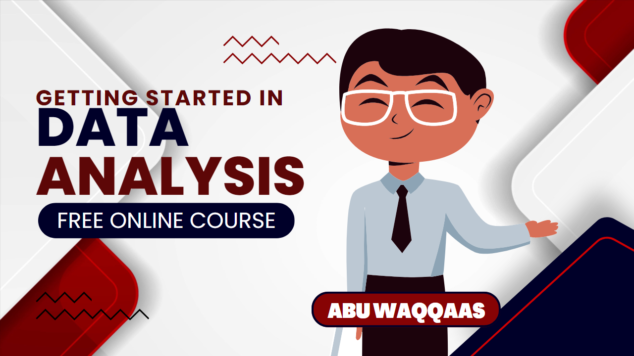 GETTING STARTED IN DATA ANALYSIS